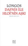 Dafnis ile Hloi&rsquo;nin Aşkı