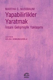 Yapabilirlikler Yaratmak & İnsani Gelişmişlik Yaklaşımı