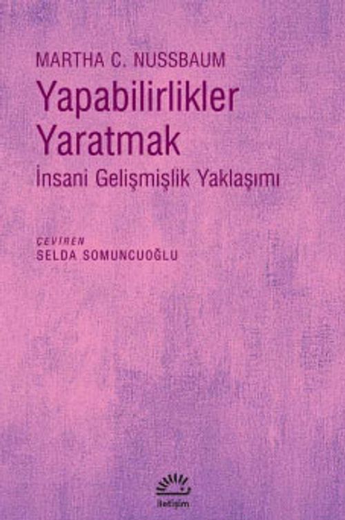 Yapabilirlikler Yaratmak & İnsani Gelişmişlik Yaklaşımı
