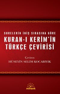 Kuran-ı Kerim'in Türkçe Çevirisi (Ciltli)