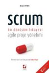 Scrum & Bir Dönüşüm Hikayesi Agile Proje Yönetimi