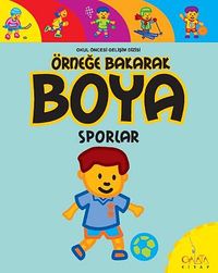 Örneğe Bakarak Boya - Sporlar