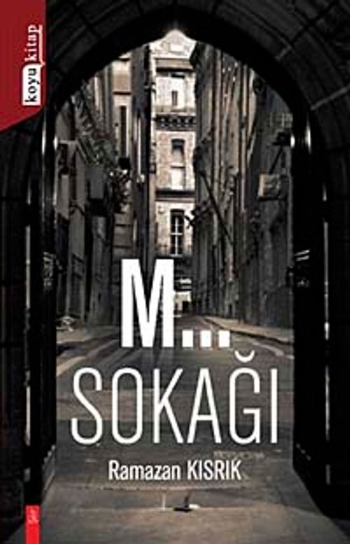 M... Sokağı