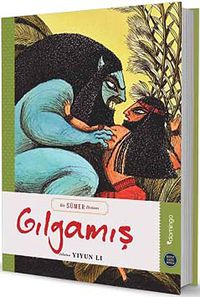 Gılgamış / Hepsi Sana Miras Serisi