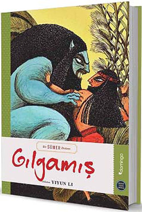 Gılgamış / Hepsi Sana Miras Serisi