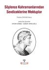 S&ouml;ylence Kahramanlarından Sevdiceklerine Mektuplar