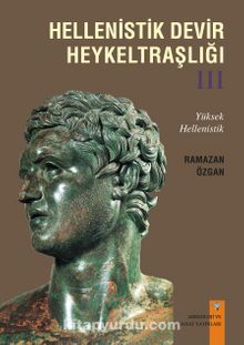 Hellenistik Devir Heykeltraşlığı 3