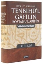 Tenbihü'l Gafilin Bostanül Arifin & Sohbetler ve Nasihatler
