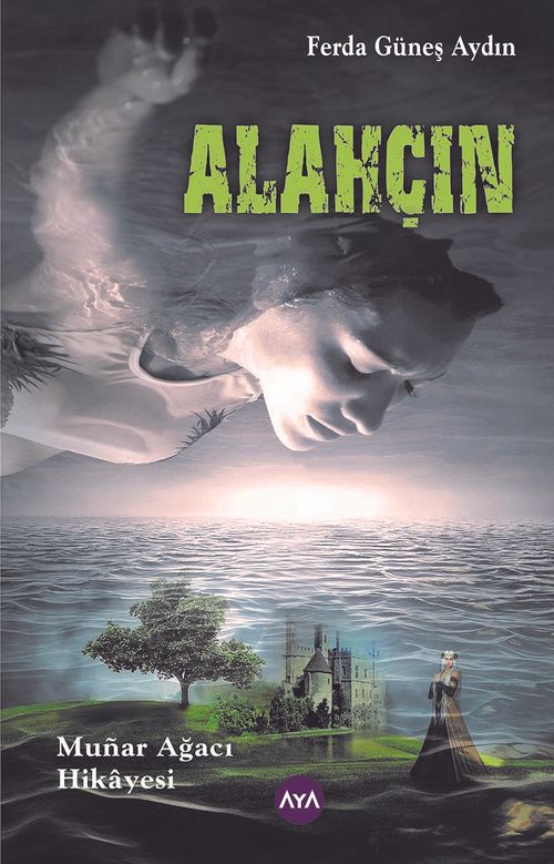 Alahçın & Munar Ağacı Hikayesi