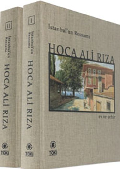 İstanbul'un Ressamı Hoca Ali Rıza (2 Cilt)