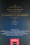 El-Kasidet&uuml;'l Muzariyye ve Şerhi