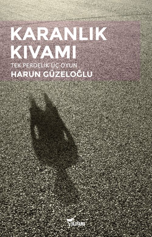 Karanlık Kıvamı