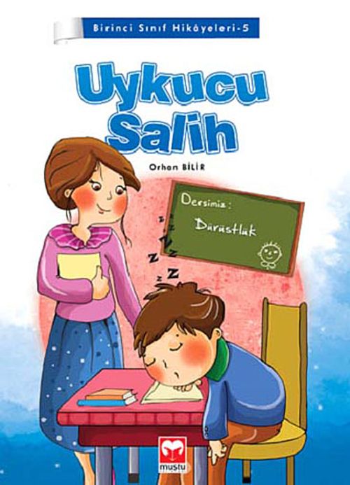Uykucu Salih / Birinci Sınıf Hikayeleri