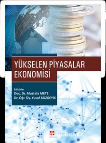 Yükselen Piyasalar Ekonomisi - Doç. Dr. Mustafa Mete