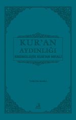 Kur'an Aydınlığı Kronolojik Kur'an Meali (Büyük Boy)