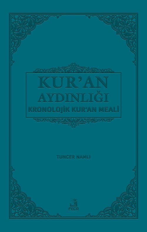 Kur'an Aydınlığı Kronolojik Kur'an Meali (Büyük Boy)