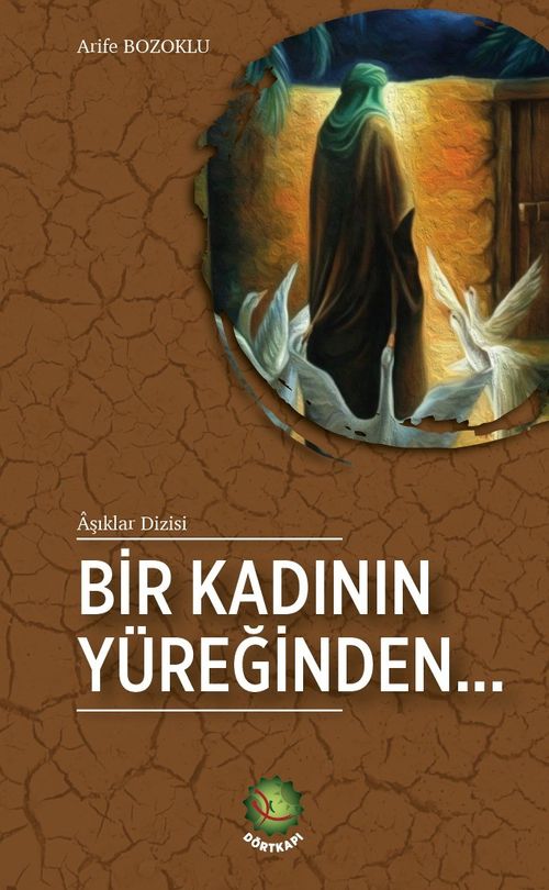 Bir Kadının Yüreğinden