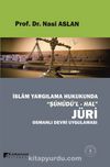 İslam Yargılama Hukukunda Şühud’l-Hal Jüri Osmanlı Devri Uygulaması