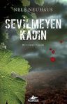 Sevilmeyen Kadın