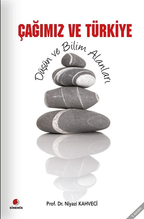 Çağımız ve Türkiye & Düşün ve Bilim Alanları