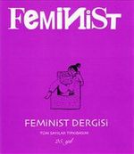 Feminist Dergisi : Tüm Sayılar Tıpkı Basım