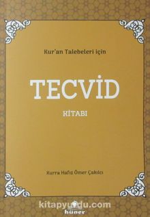 Kur'an Talebeleri İçin Tecvid Kitabı - Ömer Çakılcı