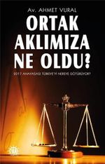 Ortak Aklımıza Ne Oldu?