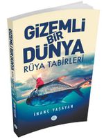Gizemli Bir Dünya Rüya Tabirleri 