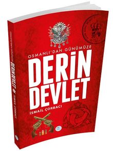 Osmanlıdan Günümüze Derin Devlet 