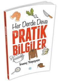 Her Derde Deva Pratik Bilgiler 