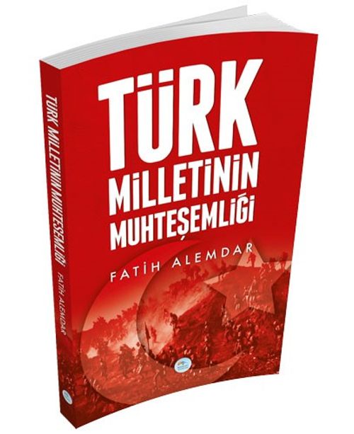 Türk Milletinin Muhteşemliği