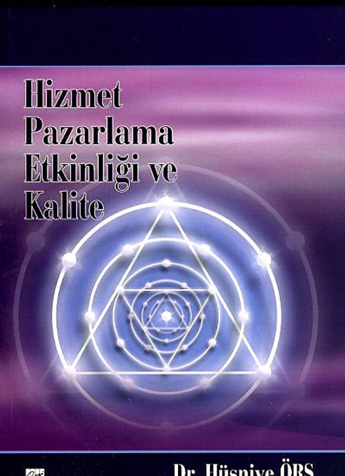 Hizmet Pazarlama Etkinliği ve Kalite