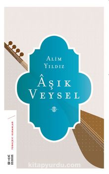 Aşık Veysel - Alim Yıldız