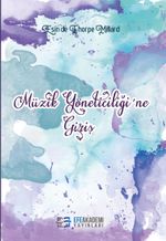 Müzik Yöneticiliği'ne Giriş
