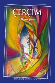 Çerçi’m - Selma Gün