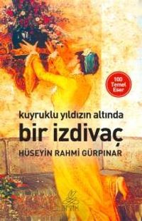 Kuyruklu Yıldız Altında Bir İzdivaç