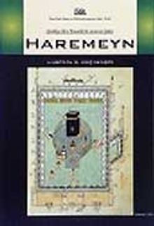 Cahiliye'den Emevilerin Sonuna Kadar Haremeyn