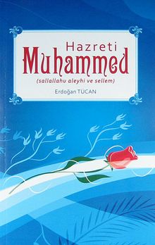 Hazreti Muhammed (sallallahu aleyhi ve sellem)