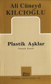 Plastik Aşklar & Fantastik Komedi