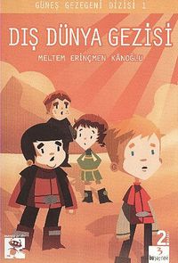 Dış Dünya Gezisi / Güneş Gezegeni Dizisi 1