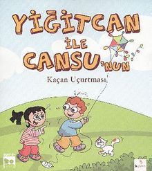 Yiğitcan ile Cansu'nun Kaçan Uçurtması