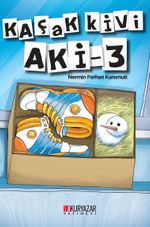 Kaçak Kivi Aki 3