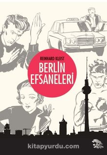 Berlin Efsaneleri - Reinhard Kleist