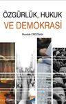 Özgürlük, Hukuk ve Demokrasi