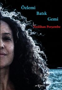 Özlemi Batık Gemi