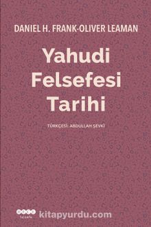 Yahudi Felsefesi Tarihi - Oliver Leaman