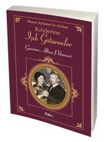 Köylerine Işık Götürenler
