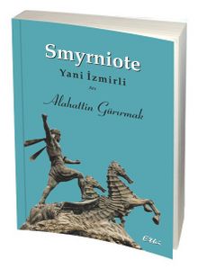 Smyrniote & Yani İzmirli