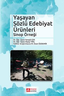 Yaşayan Sözlü Edebiyat Ürünleri & Sinop Örneği