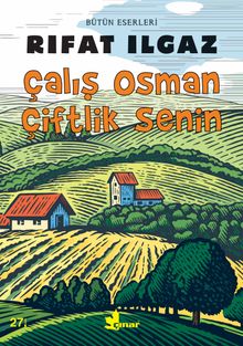 Çalış Osman Çiftlik Senin